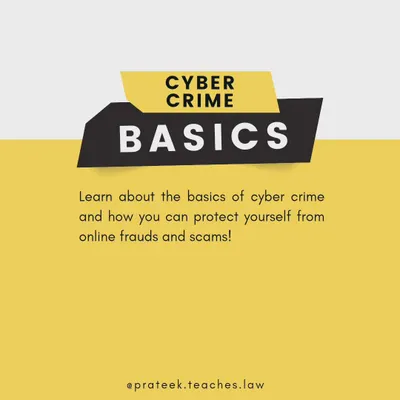 A cover slide introducing the basics of cybercrime. This post serves as an entry point for individuals looking to understand how to protect themselves from common online frauds and scams through legal awareness.