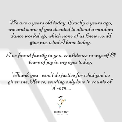 A heartfelt message celebrating 5 years of 'Dance It Out'. This is my thank you to the community that has become my family and given me so much confidence and joy.