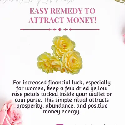 This is an easy remedy to attract money, especially for women. I explain how keeping dried yellow rose petals in your wallet or purse can invite prosperity and positive financial energy.