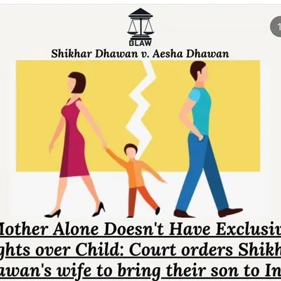 This high-profile case is a reminder that a mother does not have exclusive rights over a child. The court ordered Shikhar Dhawan's wife to bring their son to India, emphasizing the importance of both parents in a child's life.