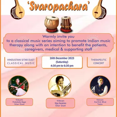 An announcement for 'Svaropachara', a therapeutic concert where I performed a sitar duet with my student Prateeksha Hugar for the Sri Shankara Cancer Foundation.