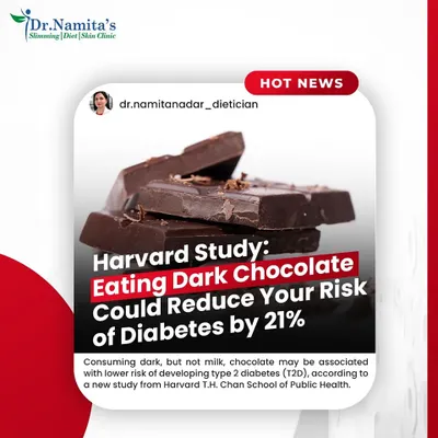 Good news for chocolate lovers. A Harvard study suggests that dark chocolate, in moderation, may be associated with a lower risk of Type 2 Diabetes. It's all about making informed choices.