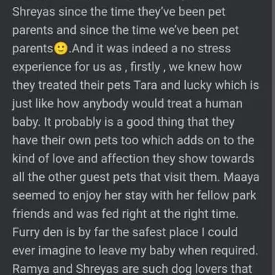 Thank you, Aishwarya. Knowing Maaya felt safe and happy with us is the best reward. We treat every guest pet just like our own.