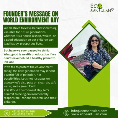 This is my message on World Environment Day. What good is wealth or education if we don't leave behind a healthy planet? Let's commit to passing on clean air and safe water to the next generation.