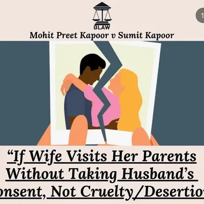 The court recognizes that a wife visiting her parents is a normal part of life and does not constitute cruelty or desertion. I ensure that such baseless allegations are effectively countered in court.