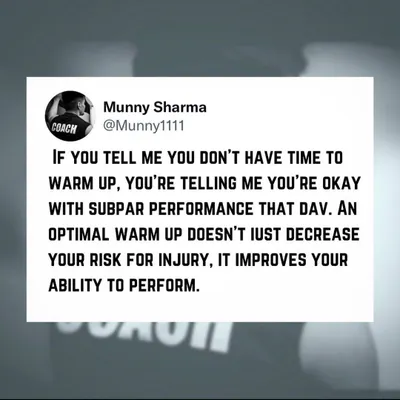 If you don't have time to warm up, you are telling me you are okay with subpar performance and a higher risk of injury. An optimal warm-up is not optional; it is essential for improving your ability to perform.