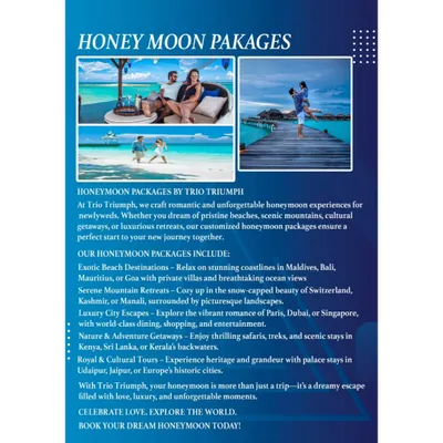 This brochure page highlights the breadth of honeymoon travel packages available, covering exotic beaches, mountain retreats, city escapes, and cultural tours. I work with you to customize every aspect, from destination to daily activities, for a truly personal experience.