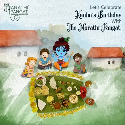 Let's celebrate Kanha's Birthday with The Marathi Pangat. We love creating special menus for festivals, like adding Dahi Pohe for Gokulashtami, to make your celebrations even more authentic and joyful.