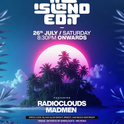 The official poster for 'The Island Edit' at Skydeck by Sherlock's. I was excited to bring tropical beats and afro house to this themed night.