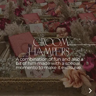A gifting guide for Groom Hampers. I believe in creating a fun and exclusive memento that is a special reflection of him, making it a truly personal gift.