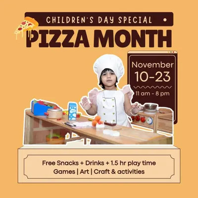 Here's an example of one of our special events: the Children's Day Pizza Month. This poster details the all-inclusive package we offered, including free snacks, extra playtime, and activities.