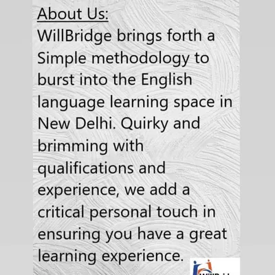 This explains my core mission. I started WillBridge to offer a simple and personal way to learn English. My experience and qualifications are paired with a quirky, hands-on approach to ensure you have a great learning experience.
