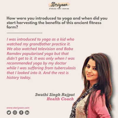 An excerpt from my interview with Storiyaan, where I share how I was first introduced to yoga and how it became a critical part of my healing journey from tuberculosis.