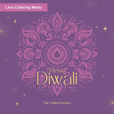 Our special Diwali live-catering menu cover. We create festive menus to light up your celebrations, whether it's a big party or an intimate games night.