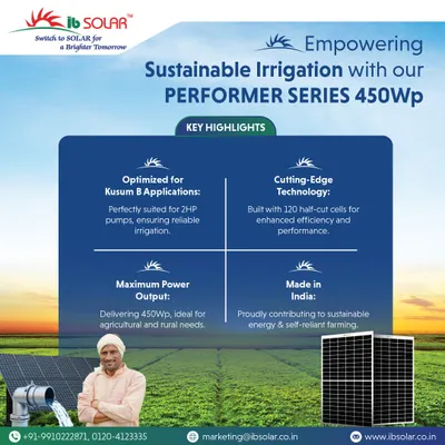 Our Performer Series 450Wp panels are optimized for Kusum B applications, providing reliable power for 2HP irrigation pumps. This Made in India solution, built with 120 half-cut cells, is designed to enhance agricultural productivity and promote sustainable farming.