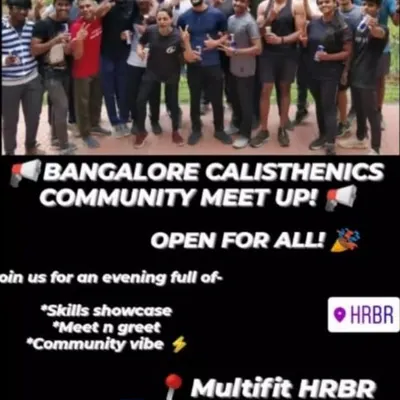 An announcement for our Bangalore Calisthenics Community meet-up. We're proud to be a hub for bodyweight training enthusiasts to connect, share skills, and grow together.