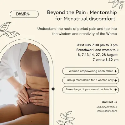 My "Beyond the Pain" mentorship is an intimate journey for a small group of women to understand the roots of menstrual discomfort. This poster outlines our sessions, where we use breathwork and womb talk to tap into the wisdom and creativity of the womb.
