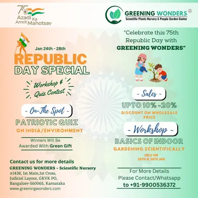 To celebrate the 75th Republic Day, we hosted a special event with sales, workshops on indoor gardening, and a patriotic quiz. It was our way of celebrating India's democracy with a green initiative.