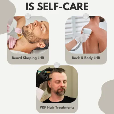 We believe grooming is an essential part of self-care for men. We offer a suite of services tailored for our male clients, including PRP for hair, beard shaping with laser hair removal, and back and body LHR.