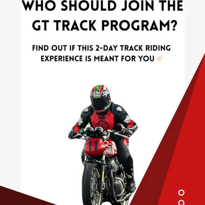 Wondering if our GT Track Program is for you? This two-day experience is designed for any rider who wants to grow, learn from professional racers, and truly understand the art of motorcycling.