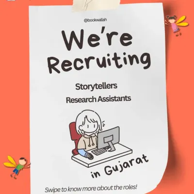 We're recruiting! A call for Storytellers and Research Assistants to join our projects in Gujarat. This is your chance to be part of something meaningful.