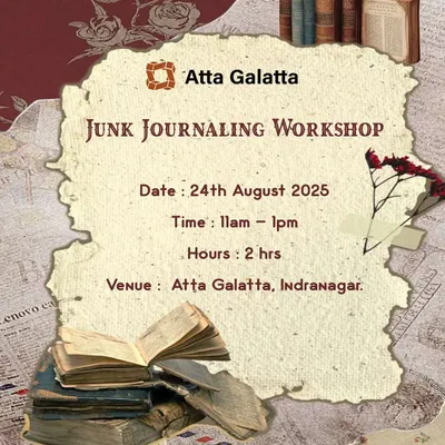 Poster for a Junk Journaling Workshop, teaching how to create journals from recycled materials.