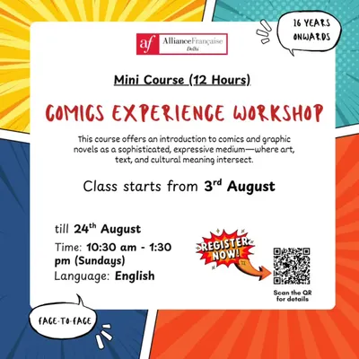 A poster for our Comics Experience Workshop, a 12-hour mini-course for ages 16 and up. This is an example of the specialized, face-to-face courses we offer.