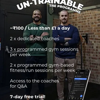 Welcome to Un-Trainable. For less than the price of a daily coffee, you get two dedicated coaches, a full weekly program, and a 7-day free trial. We take the guesswork out of your training.