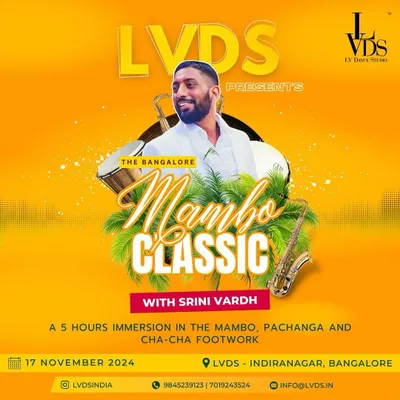 We're excited to present The Bangalore Mambo Classic, a 5-hour immersion into Mambo, Pachanga, and Cha-Cha footwork with the incredible Srini Vardh. This is a can't-miss event for Latin dance lovers.