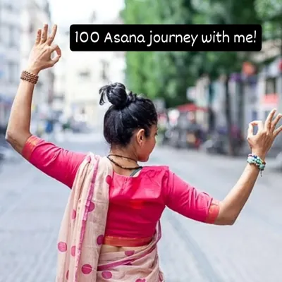 I invite you to start your 100 Asana journey with me. Learn one asana each day for the next 100 days and begin your path to wellness.