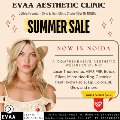An announcement for our Summer Sale, exclusive to our Noida outlet. We are offering special pricing on a comprehensive range of services, including Laser Treatments, HIFU, PRP, Fillers, and more.