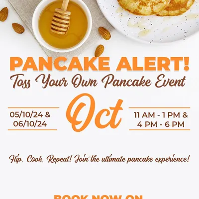 'Pancake Alert!' This poster for our 'Toss Your Own Pancake' event is a fun call to action for a delicious weekend experience.