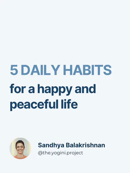 My five daily habits for a happy life include decluttering, gratitude, digital detox, mindful breathing, and evening reflection.