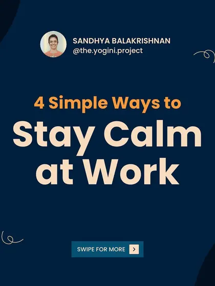 A carousel post sharing four simple and practical ways to stay calm at work, drawn from my own corporate experience.