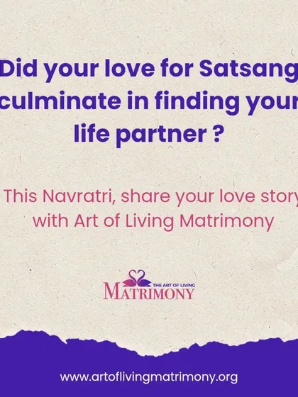 A third call for Navratri stories. Did your love for Satsang culminate in finding your life partner? Let's celebrate these beautiful connections.