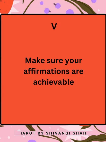While you should dream big, your affirmations need to feel achievable to your subconscious mind. This helps bridge the gap between where you are and where you want to be.