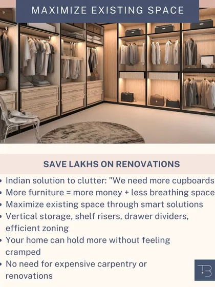 The Indian solution to clutter is often "we need more cupboards." But you can save lakhs on renovations by maximizing existing space through smart solutions like vertical storage and zoning.