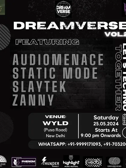 The flyer for Dreamverse Vol. 2 at Wyld, Delhi. This series is about consistently delivering quality techno nights and building a community.