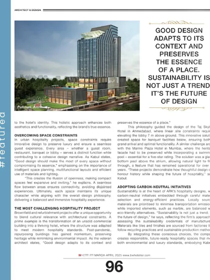 A feature in BW Hotellier magazine where I discuss the design philosophy, cultural relevance, and challenges of hospitality architecture, from high-rises to luxury hotels.