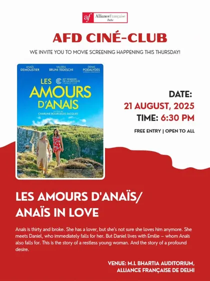 The poster for our Ciné-Club screening of "Anaïs in Love" (Les Amours d’Anaïs). We feature contemporary French comedies and dramas that explore modern relationships and self-discovery.