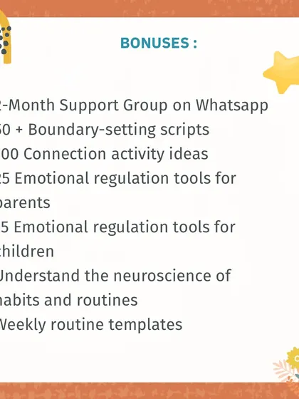 As a bonus for my workshop, attendees get support groups, boundary-setting scripts, connection activity ideas, and routine templates.