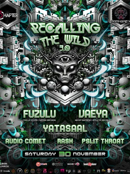 The full lineup for 'Recalling the Wild 3.0' at Club Chapter 6. It was a night dedicated to the deeper, wilder side of psytrance.