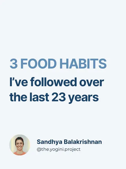 These are the three core food habits I've followed for 23 years: eating the same quantity, no second helpings, and managing stress-eating.