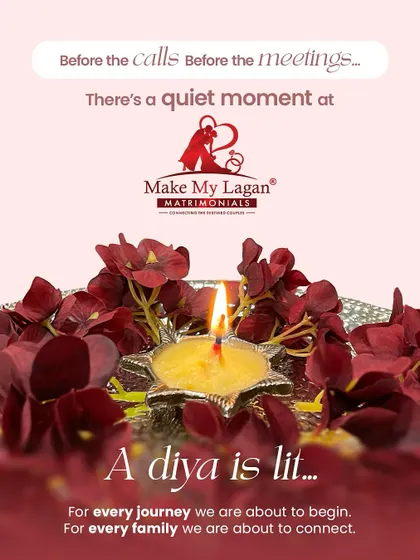 Before the calls and meetings, a diya is lit. This quiet moment is a reminder that we are in the business of transformations, guiding families and nurturing trust for every journey we begin.