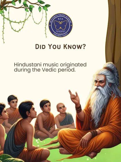 We believe in connecting our students to the deep roots of their art form. This graphic shares a fact about the Vedic origins of Hindustani music.