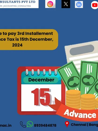 This is a reminder that the last date to pay the 3rd installment of Advance Tax is December 15, 2024. This is applicable if your total tax liability for the year is expected to be more than ₹10,000.