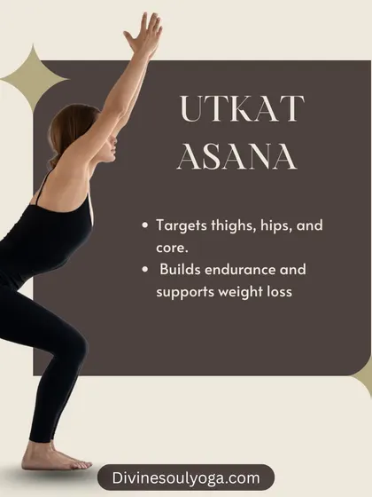 Utkatasana (Chair Pose) is a powerful asana that targets the thighs, hips, and core. It is fantastic for building endurance and supporting weight loss goals by engaging major muscle groups.