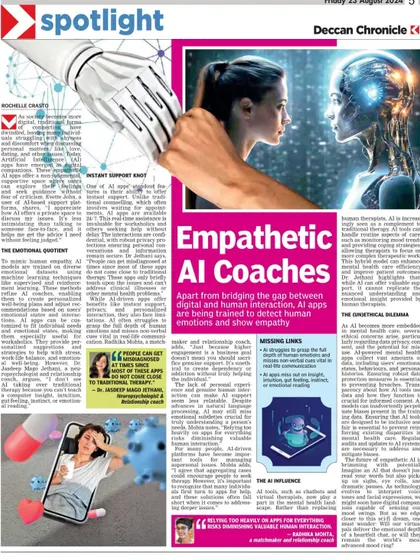 I was featured in the Deccan Chronicle and The Asian Age for a story on 'Empathetic AI Coaches'. We discussed the gap between digital and human interactions and the role AI can play.
