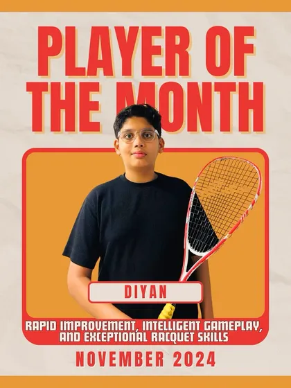 Diyan is our Player of the Month! In just three months, his intelligent gameplay and exceptional racquet skills have shown remarkable growth. He is a sharp learner and a rising star.
