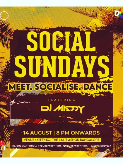 This flyer for 'Social Sundays' at The Lalit Ashok, one of Bangalore's top hotels, showcases my residency at premium nightlife spots.
